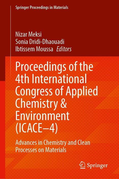 "Proceedings of the 4th International Congress of Applied Chemistry & Environment (ICACE–4)", oranger Hintergrund.