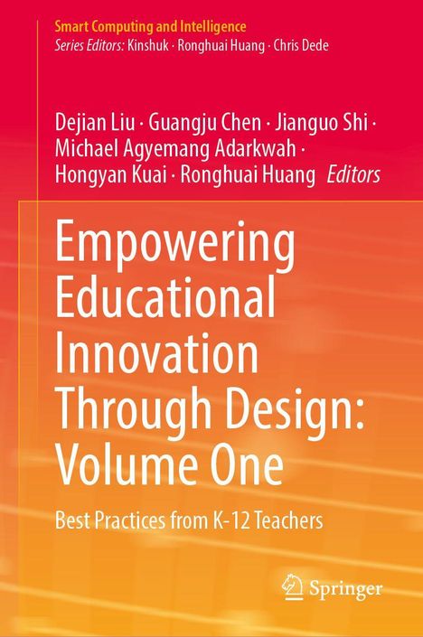 Empowering Educational Innovation Through Design: Volume One, Buch