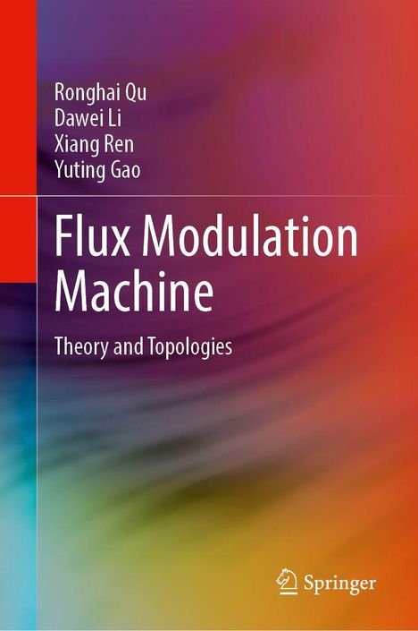 Ronghai Qu: Flux Modulation Machine, Buch