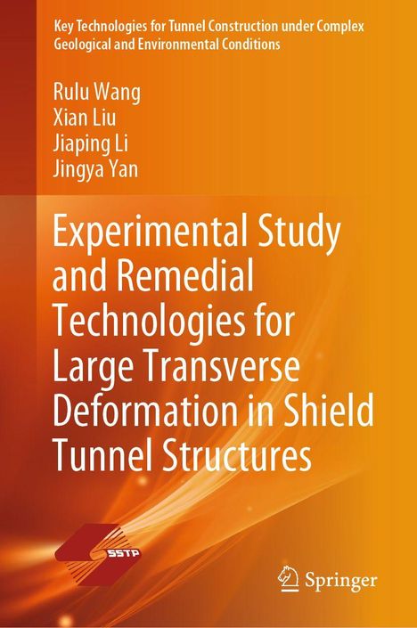 Buchtitel in Weiß auf orangefarbenem Hintergrund: "Experimental Study ... Shield Tunnel Structures". Springer-Logo unten.