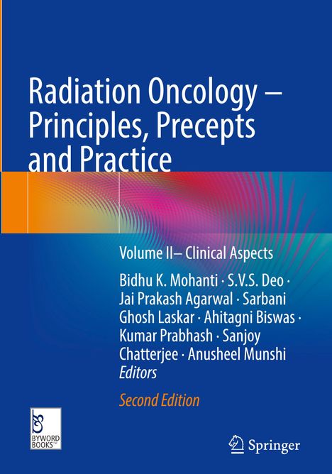 „Radiation Oncology – Principles, Precepts and Practice“, Band II, Autorenliste, Verlag Byword Books, Springer-Logo.