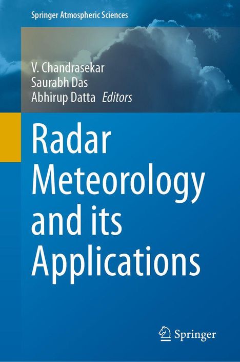 "Radar Meteorology and its Applications," bearbeitet von V. Chandrasekar, Saurabh Das, Abhirup Datta. Springer Logo. Wolkenhimmel.