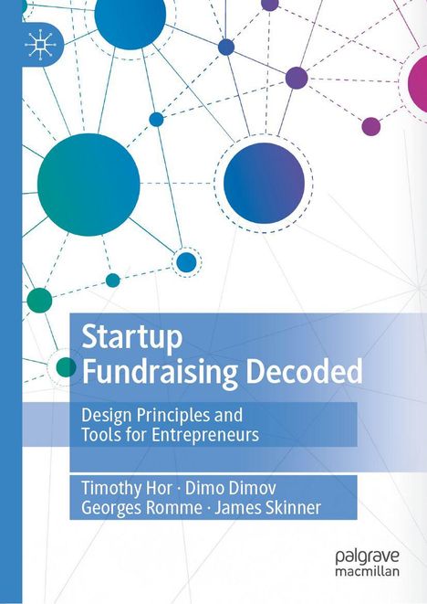 „Startup Fundraising Decoded“ in Blau, Namen von Autoren unten. Hintergrund Illustration mit verbundenen Kreisen.