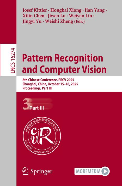 "Pattern Recognition and Computer Vision", 8. Chinese Conference, PRCV 2025, Shanghai, China. Rotes Cover mit weißem Logo.