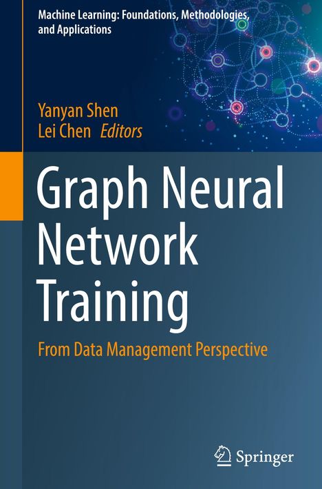 Text: "Graph Neural Network Training: From Data Management Perspective." Hintergrund mit abstrakten Netzwerkstrukturen.