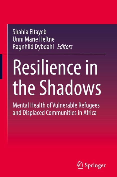 "Resilience in the Shadows" von Shahla Eltayeb. Thema: psychische Gesundheit von Flüchtlingen in Afrika. Springer-Logo unten rechts.