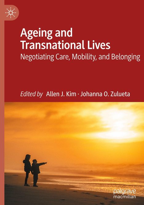 "Ageing and Transnational Lives" in Weiß auf Rot. Silhouette zweier Kinder am Strand bei Sonnenuntergang.