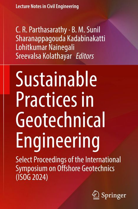Titel: "Sustainable Practices in Geotechnical Engineering". Untertitel: "Select Proceedings of the ISOG 2024". Springer-Logo unten rechts.