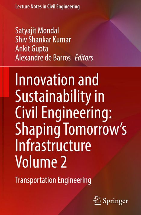 Titel: "Innovation and Sustainability in Civil Engineering: Shaping Tomorrow’s Infrastructure Volume 2". Roter Hintergrund, Springer-Logo.
