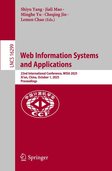 Oben Verlag und Autoren. Titel: "Web Information Systems and Applications". Konferenzinfos unten. Links Buchreihe, unten Logo.