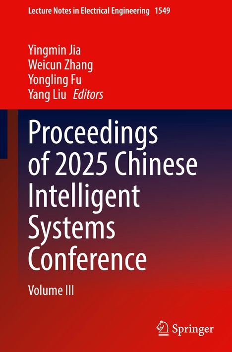 "Proceedings of 2025 Chinese Intelligent Systems Conference, Volume III" mit rotem und blauem Hintergrund und Springer-Logo.
