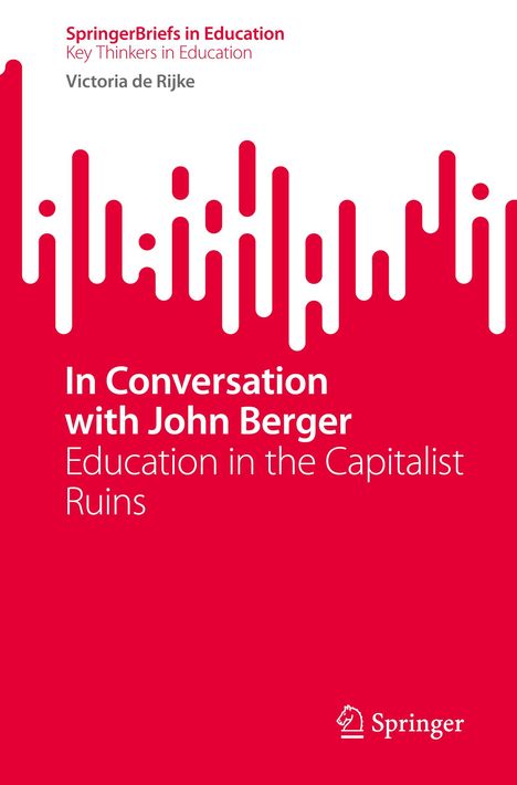 Titel: "In Conversation with John Berger". Autor: Victoria de Rijke. Roter Hintergrund mit weißem abstraktem Muster.