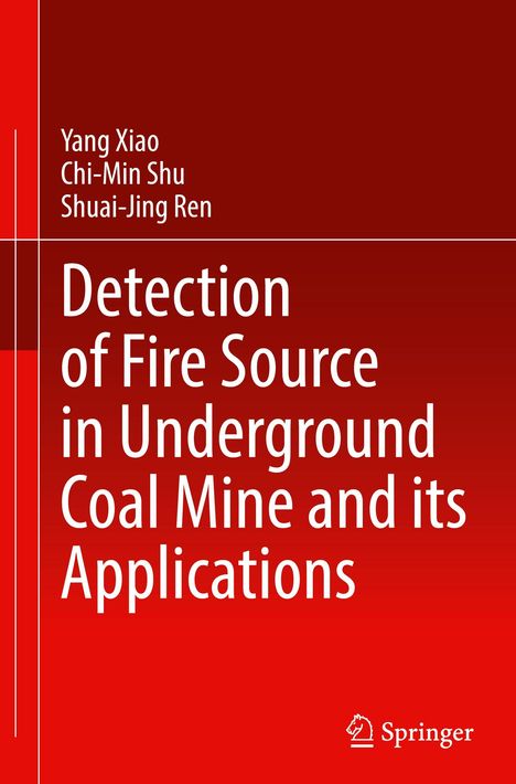 Titel: "Detection of Fire Source in Underground Coal Mine and its Applications." Rotes Cover mit Springer-Logo.