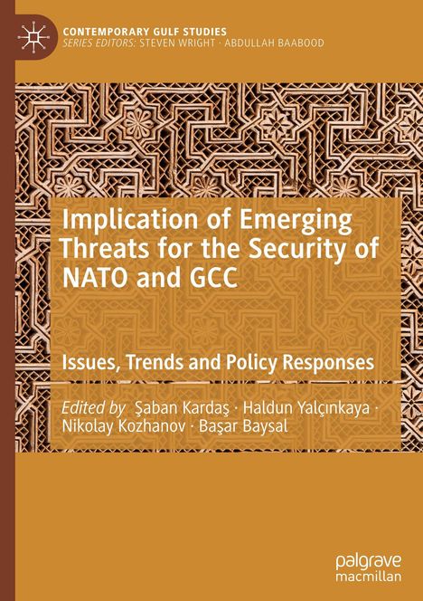 Text: "Implication of Emerging Threats for the Security of NATO and GCC". Arabesque Muster im Hintergrund.