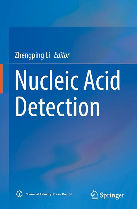 Zhengping Li, Editor. Nucleic Acid Detection. Blauer Hintergrund mit weißen Texten, Springer-Logo unten rechts.