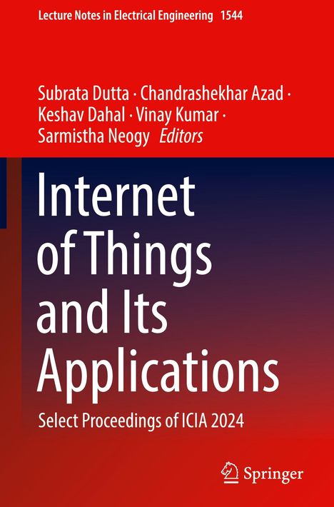 „Internet of Things and Its Applications“, Herausgeber: Subrata Dutta u.a., Serie: Lecture Notes in Electrical Engineering.