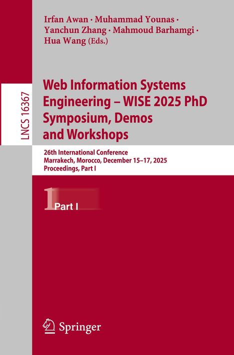 Titel: "Web Information Systems Engineering – WISE 2025 PhD Symposium, Demos and Workshops".untere Hälfte rot.