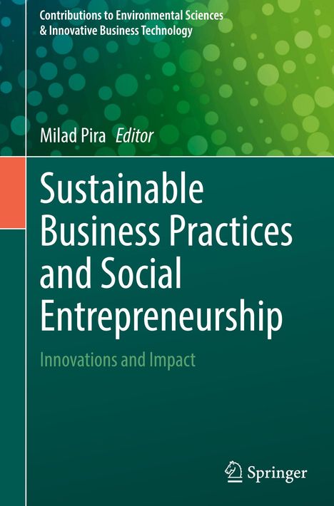 „Sustainable Business Practices and Social Entrepreneurship: Innovations and Impact“ auf grünem Hintergrund.