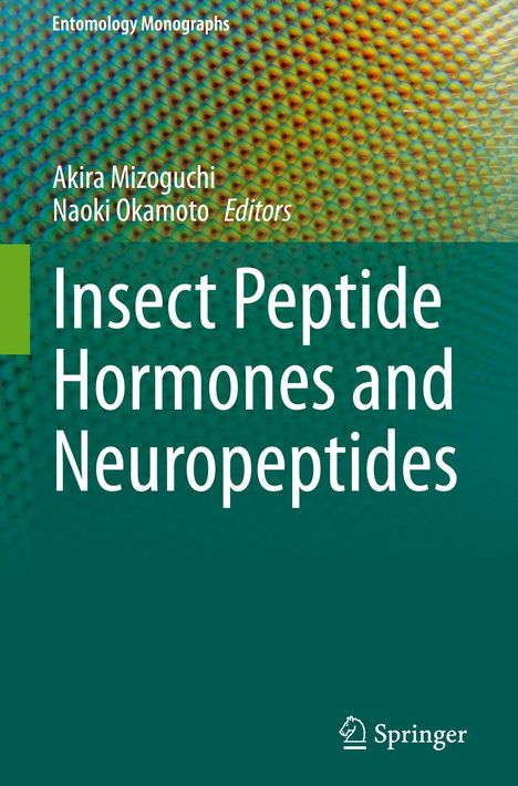 "Insect Peptide Hormones and Neuropeptides." Oben befinden sich mehrere Namen, darunter "Akira Mizoguchi." Hintergrund: Nahaufnahme eines Insektenauges.