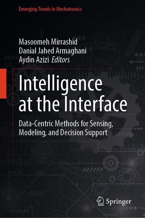 "Intelligence at the Interface: Data-Centric Methods for Sensing, Modeling, and Decision Support." Abstrakte Zahnräder-Hintergrund.