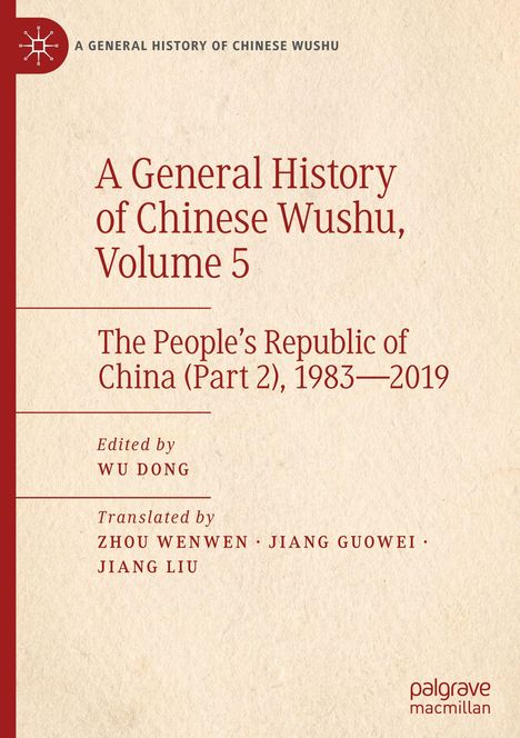 Titel: A General History of Chinese Wushu, Volume 5. Gestaltung mit rotem Text auf beigem Hintergrund.
