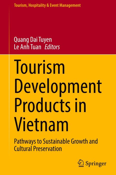 "Tourism Development Products in Vietnam" steht in großen Buchstaben. Oben sind Herausgebernamen: Quang Dai Tuyen, Le Anh Tuan. Unten ist das Springer-Logo.
