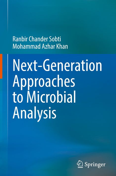 Titel: "Next-Generation Approaches to Microbial Analysis". Autoren: Ranbir Chander Sobti, Mohammad Azhar Khan. Springer-Logo.