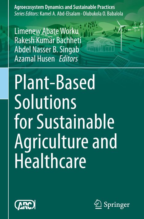 Titel: "Plant-Based Solutions for Sustainable Agriculture and Healthcare", grüne Landschaftsgrafik mit Solarpaneelen.