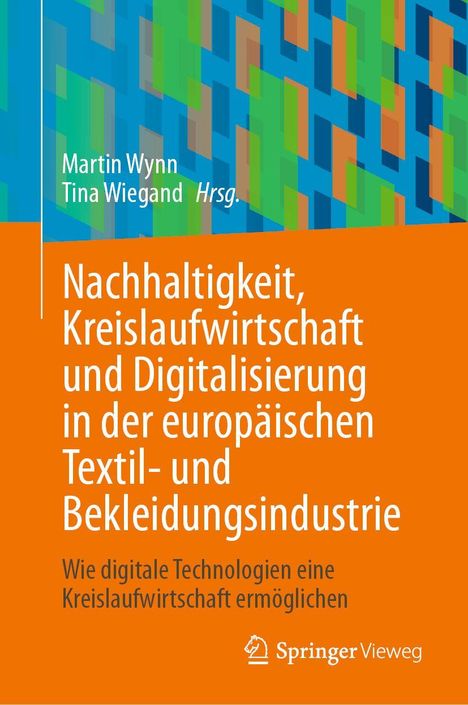 Text: "Nachhaltigkeit, Kreislaufwirtschaft und Digitalisierung in der europäischen Textil- und Bekleidungsindustrie." Verlagslogo.