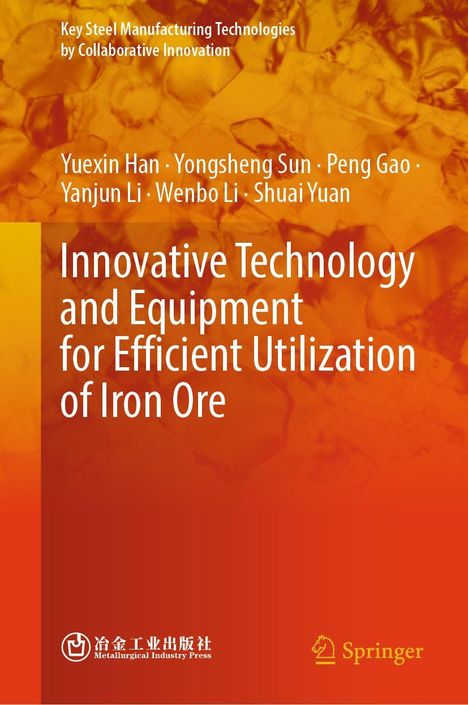 Titel: "Innovative Technology and Equipment for Efficient Utilization of Iron Ore". Orange abstrakter Hintergrund.