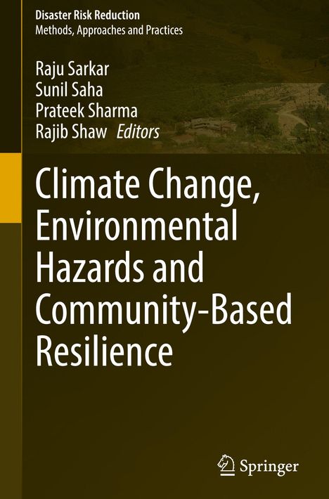Titel: "Climate Change, Environmental Hazards and Community-Based Resilience". Oben Autoren und Herausgeber. Unten Springer-Logo.