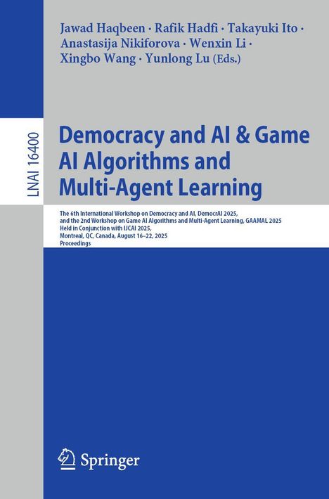 „Democracy and AI & Game AI Algorithms and Multi-Agent Learning“ oben, Springer-Logo unten.