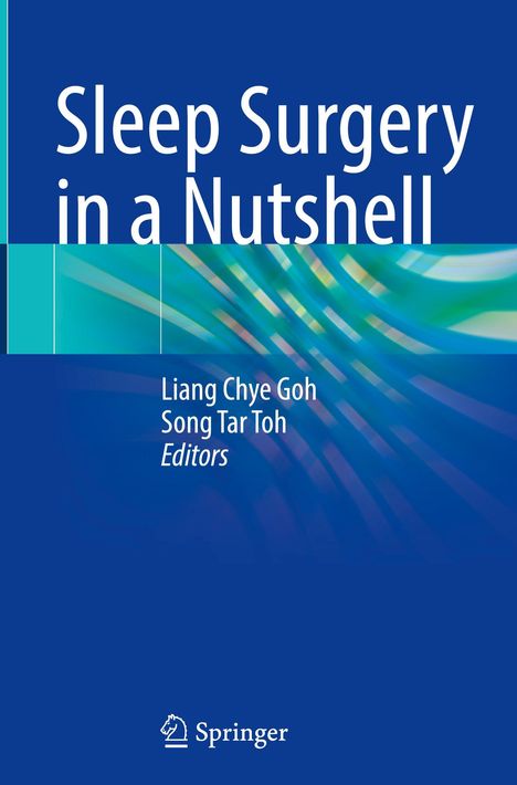 "Sleep Surgery in a Nutshell" von Liang Chye Goh und Song Tar Toh. Blauer Hintergrund mit abstrakten Farben. Logo unten.