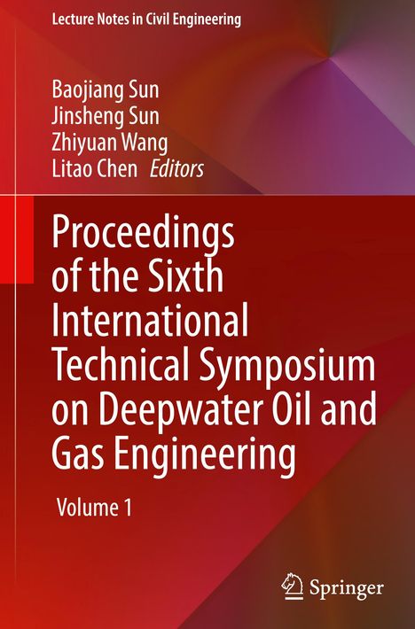 "Proceedings of the Sixth International Technical Symposium on Deepwater Oil and Gas Engineering." Rote Farbverläufe.