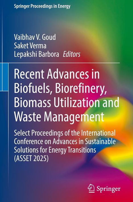 „Recent Advances in Biofuels, Biorefinery, Biomass Utilization and Waste Management“. Buntes abstraktes Muster.