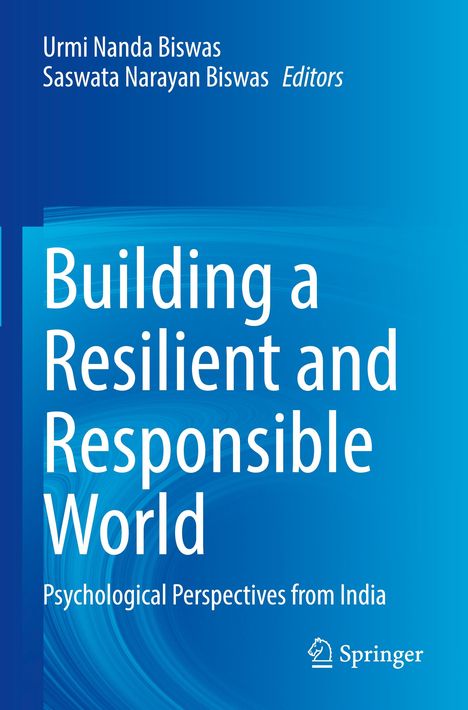 Text: "Building a Resilient and Responsible World: Psychological Perspectives from India". 
Blauer Hintergrund, Springer-Logo.