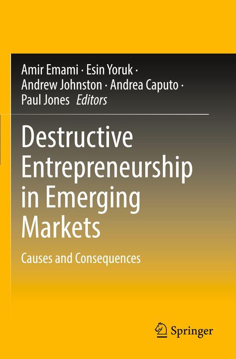 Oben sind Namen von Herausgebern. Haupttext: "Destructive Entrepreneurship in Emerging Markets: Causes and Consequences". Logo unten rechts.