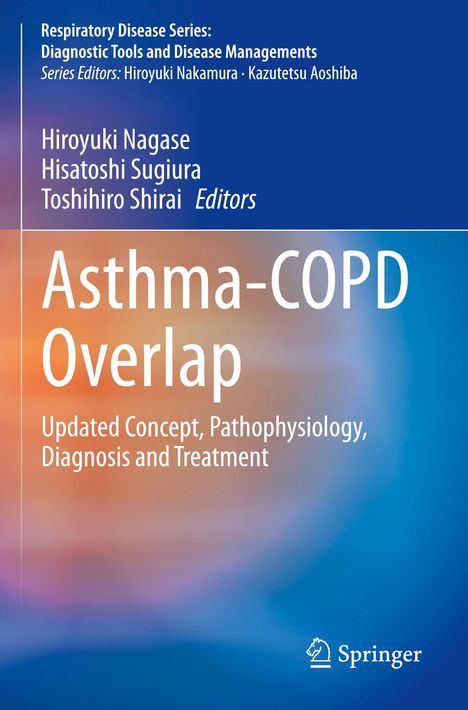 Asthma-COPD Overlap: Ein Buchcover in Blau und Orange, Autoren: Hiroyuki Nagase, Hisatoshi Sugiura, Toshihiro Shirai.
