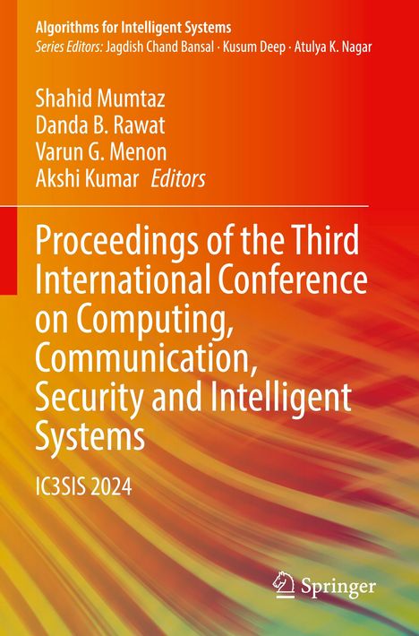 Titel: Proceedings of the Third International Conference on Computing, Communication, Security and Intelligent Systems.