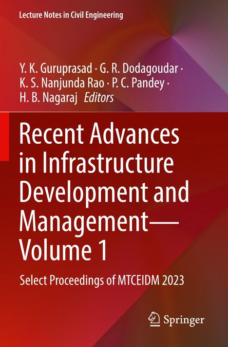 Titel: Recent Advances in Infrastructure Development and Management—Volume 1. Rote Farbtöne, Springer-Logo.