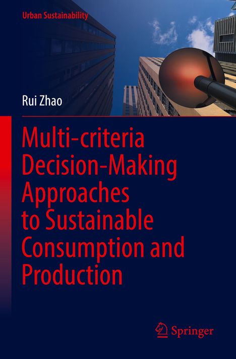 Titel: Multi-criteria Decision-Making Approaches to Sustainable Consumption and Production. Illustration von Wolkenkratzern und einer Lampe.