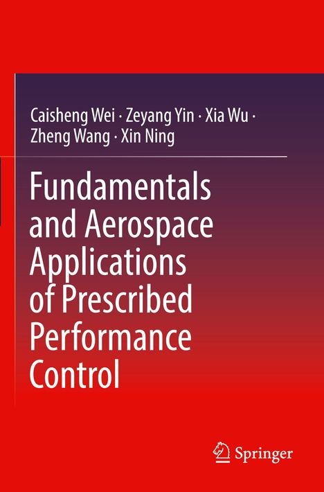 Titel mit roten und violetten Farbtönen: "Fundamentals and Aerospace Applications of Prescribed Performance Control".