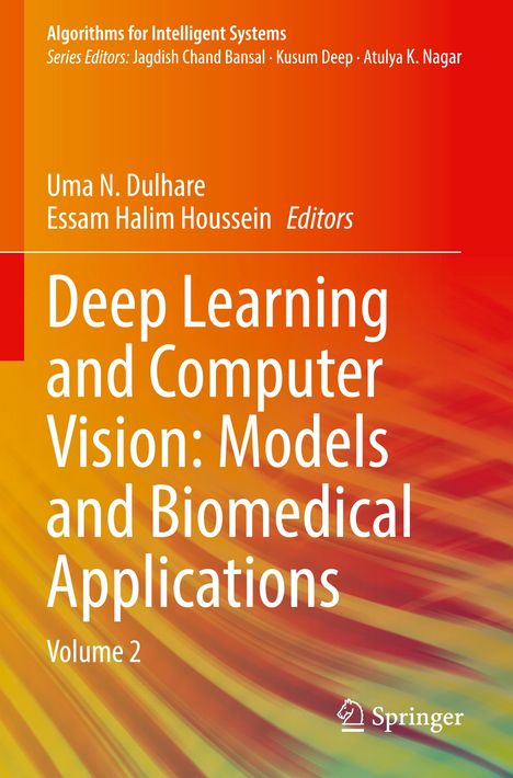 „Deep Learning and Computer Vision: Models and Biomedical Applications, Volume 2“. Orange Hintergrund, Springer-Logo.