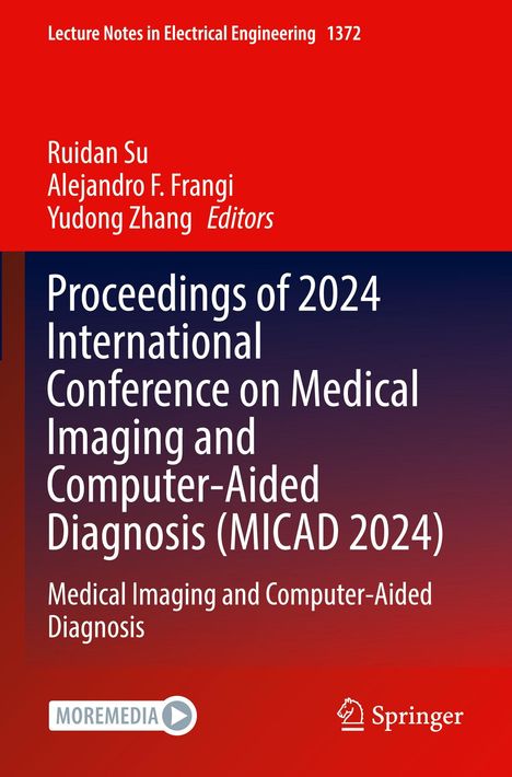 "Proceedings of 2024 International Conference on Medical Imaging and Computer-Aided Diagnosis (MICAD 2024)" auf rotem und blauem Hintergrund mit Springer-Logo.