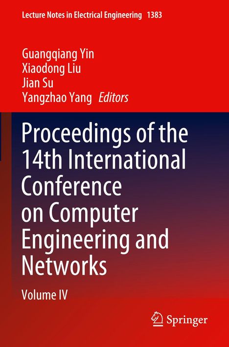 Titel: Proceedings of the 14th International Conference on Computer Engineering and Networks, Volume IV. Verlagslogo unten.