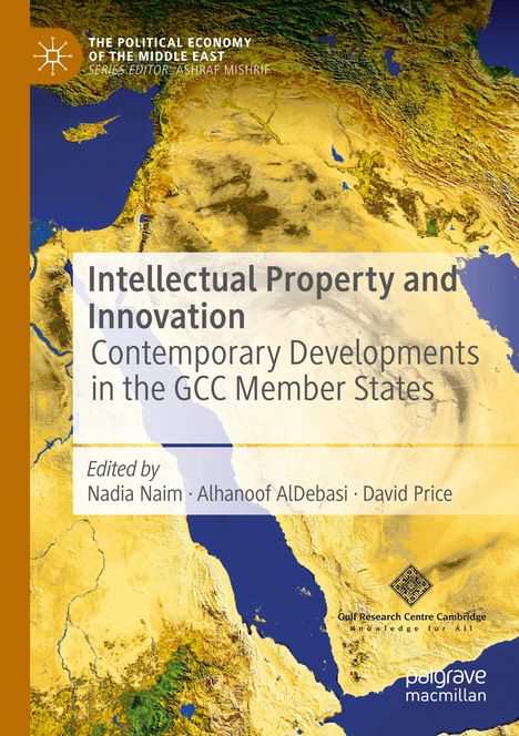 Text: "Intellectual Property and Innovation: Contemporary Developments in the GCC Member States." Karte des Nahen Ostens im Hintergrund.