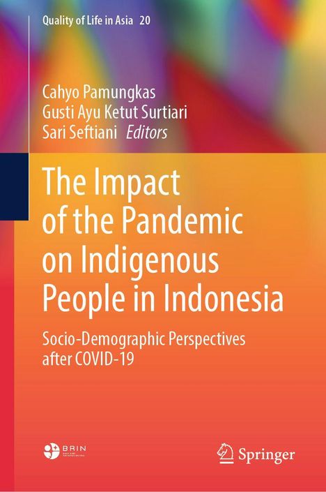 „The Impact of the Pandemic on Indigenous People in Indonesia“ vor buntem Hintergrund, mit Logos unten.