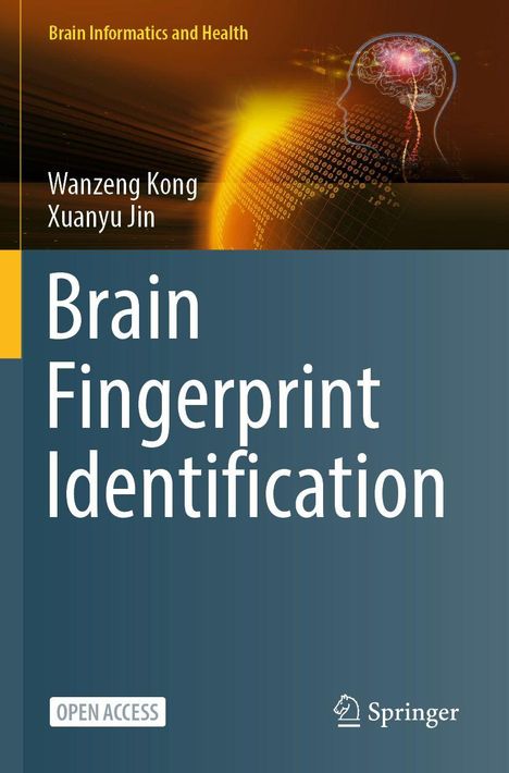 "Brain Fingerprint Identification" von Wanzeng Kong und Xuanyu Jin, illustriert mit einem Gehirn und Daten auf einer Kugel.