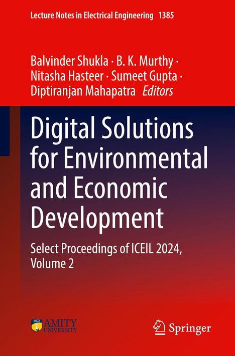 Titel: "Digital Solutions for Environmental and Economic Development", ICEIL 2024, Volume 2. Oben Autoren. Logos von Amity University und Springer.