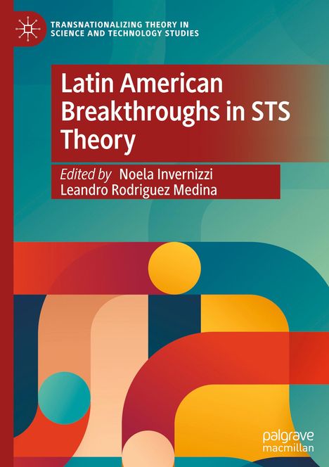 „Latin American Breakthroughs in STS Theory“, bunte geometrische Formen.